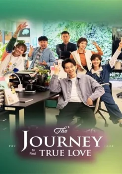 The Journey to Find True Love (2024) ซับไทย